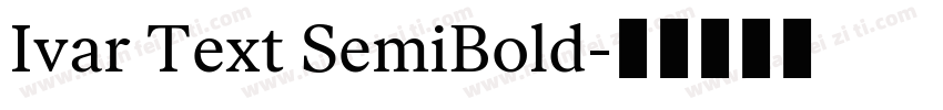 Ivar Text SemiBold字体转换